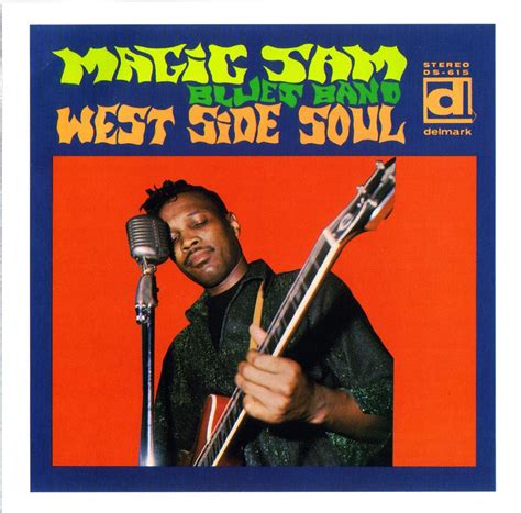 The West Side Soul Legacy: How Magic Sam Influenced Future Generations of Musicians